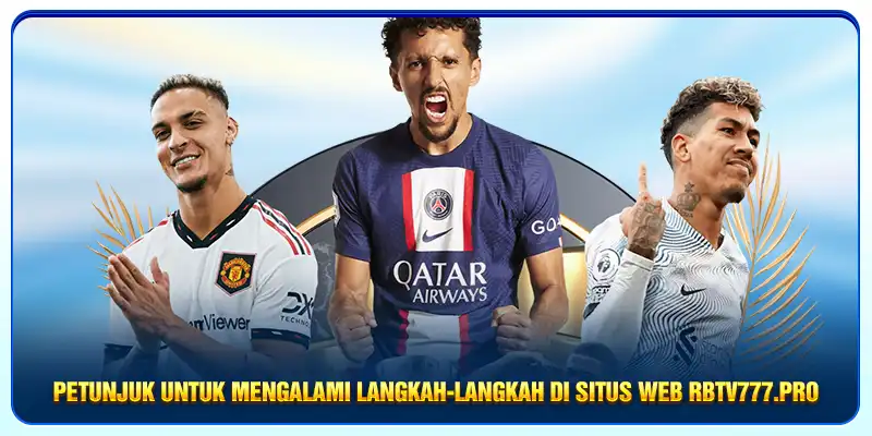 Petunjuk untuk mengalami langkah-langkah di situs web Rbtv777.pro